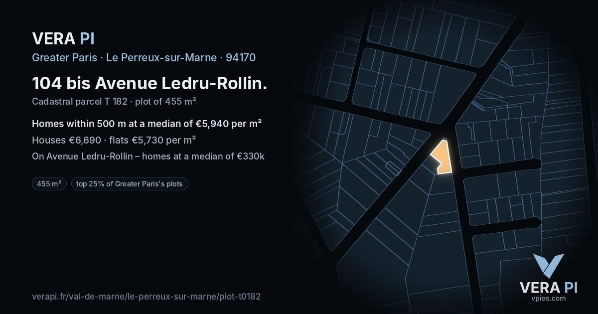 104 bis Avenue Ledru-Rollin, Le Perreux-sur-Marne at night – the plot lit, the parcels around coloured by the prices near them