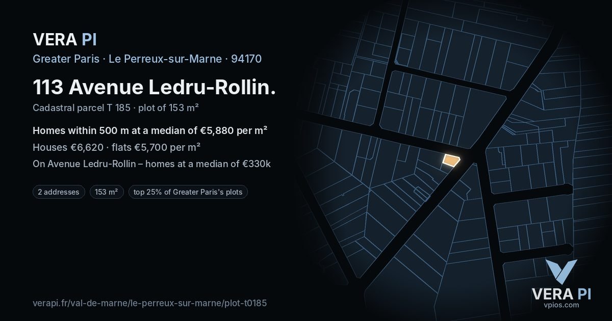 113 Avenue Ledru-Rollin, Le Perreux-sur-Marne at night – the plot lit, the parcels around coloured by the prices near them