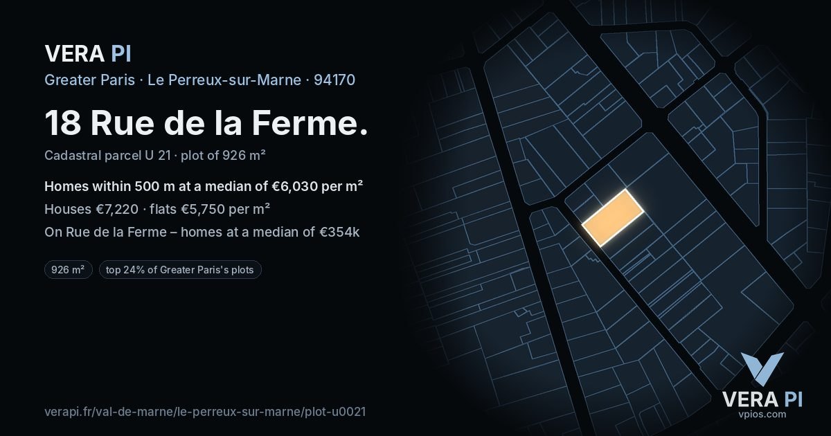 18 Rue de la Ferme, Le Perreux-sur-Marne at night – the plot lit, the parcels around coloured by the prices near them