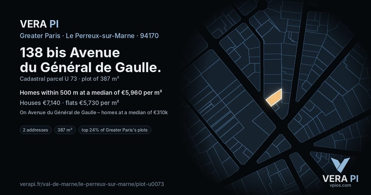 138 bis Avenue du Général de Gaulle, Le Perreux-sur-Marne at night – the plot lit, the parcels around coloured by the prices near them