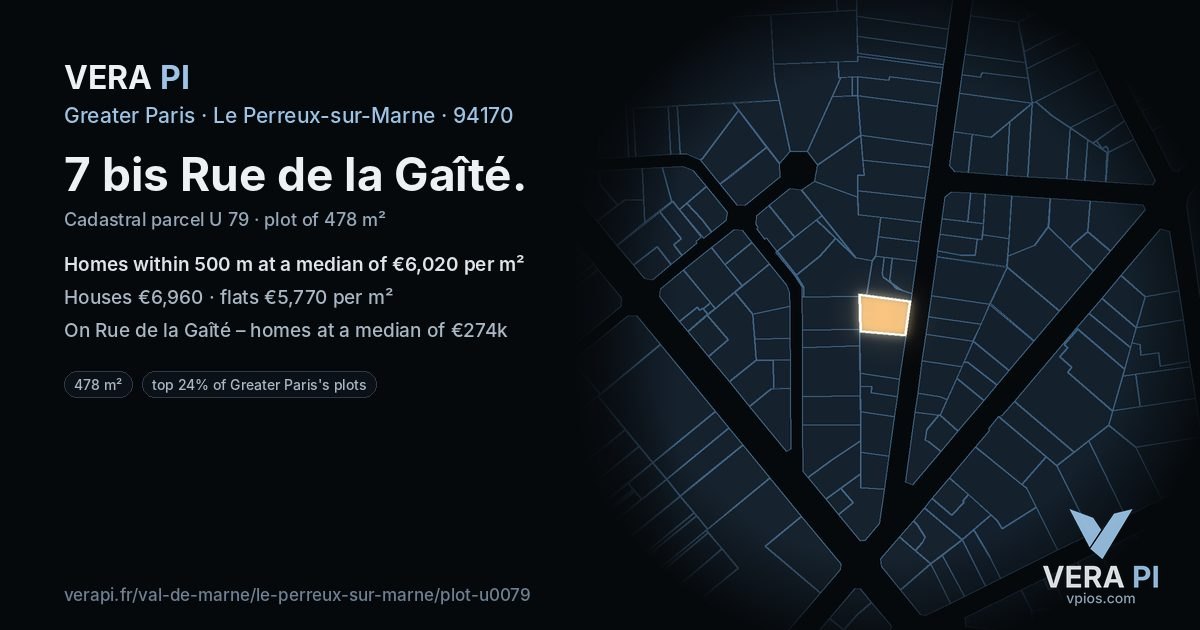 7 bis Rue de la Gaîté, Le Perreux-sur-Marne at night – the plot lit, the parcels around coloured by the prices near them