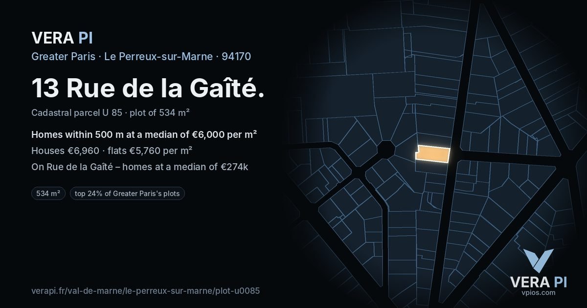 13 Rue de la Gaîté, Le Perreux-sur-Marne at night – the plot lit, the parcels around coloured by the prices near them