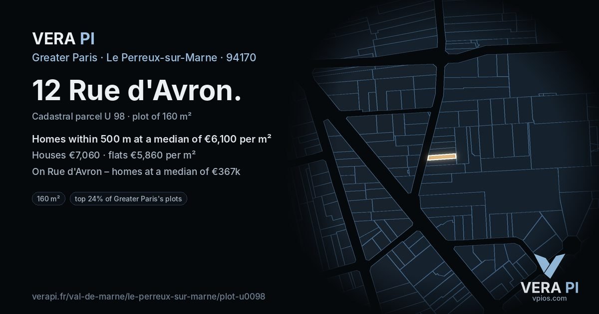 12 Rue d'Avron, Le Perreux-sur-Marne at night – the plot lit, the parcels around coloured by the prices near them