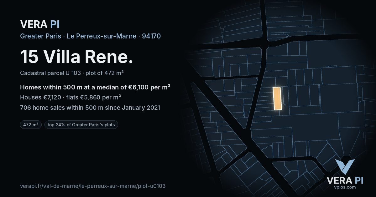 15 Villa Rene, Le Perreux-sur-Marne at night – the plot lit, the parcels around coloured by the prices near them