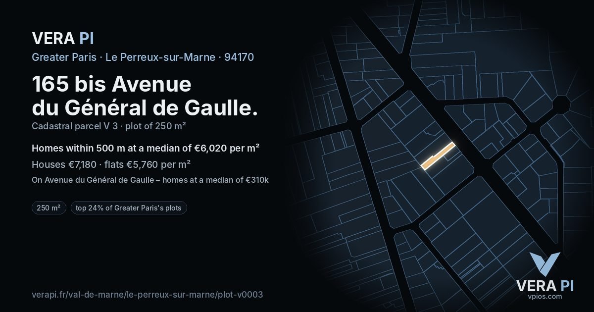 165 bis Avenue du Général de Gaulle, Le Perreux-sur-Marne at night – the plot lit, the parcels around coloured by the prices near them