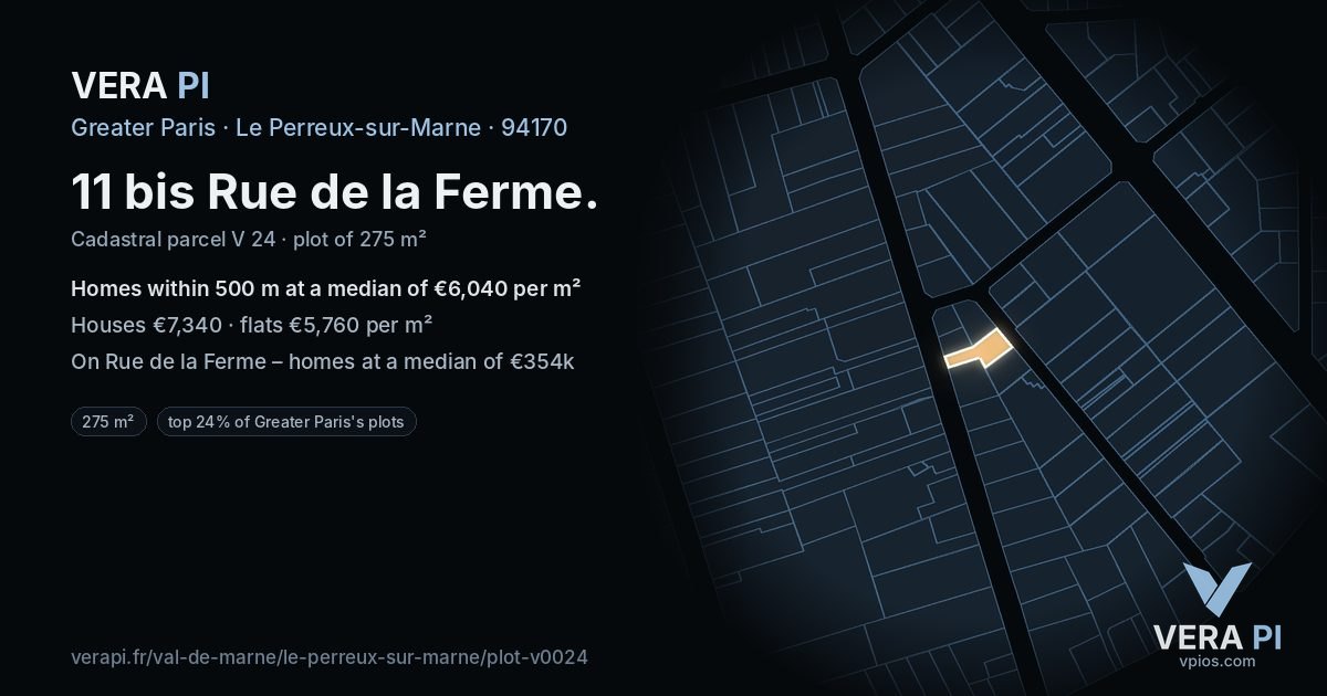 11 bis Rue de la Ferme, Le Perreux-sur-Marne at night – the plot lit, the parcels around coloured by the prices near them