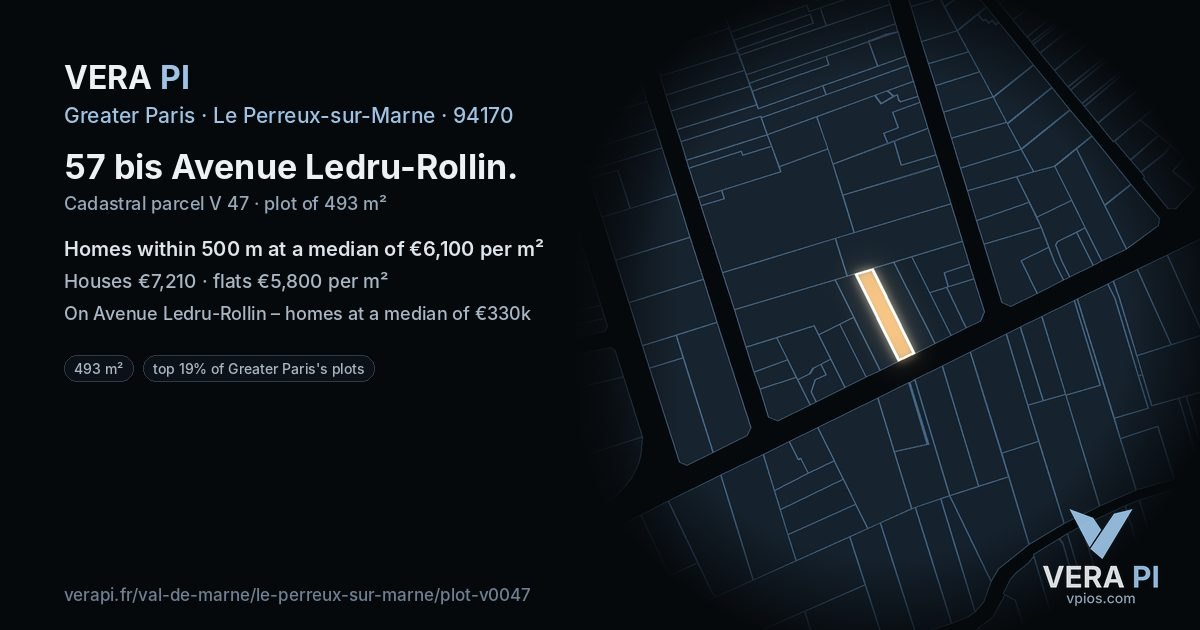 57 bis Avenue Ledru-Rollin, Le Perreux-sur-Marne at night – the plot lit, the parcels around coloured by the prices near them