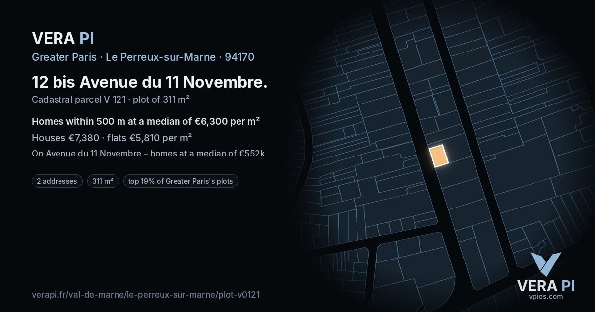 12 bis Avenue du 11 Novembre, Le Perreux-sur-Marne at night – the plot lit, the parcels around coloured by the prices near them