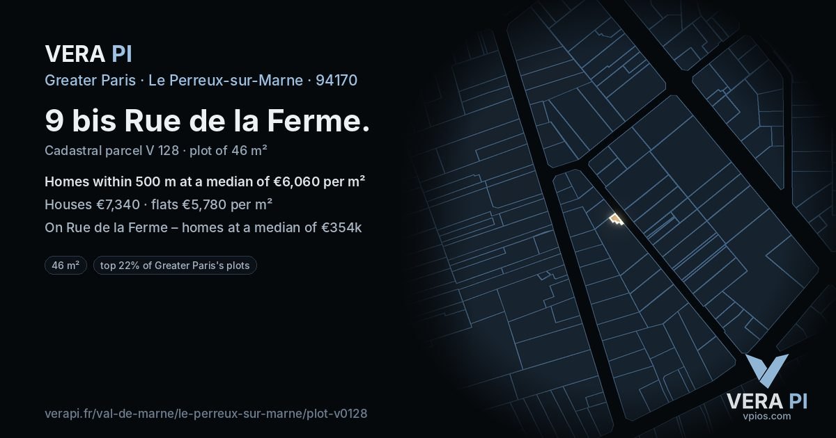 9 bis Rue de la Ferme, Le Perreux-sur-Marne at night – the plot lit, the parcels around coloured by the prices near them