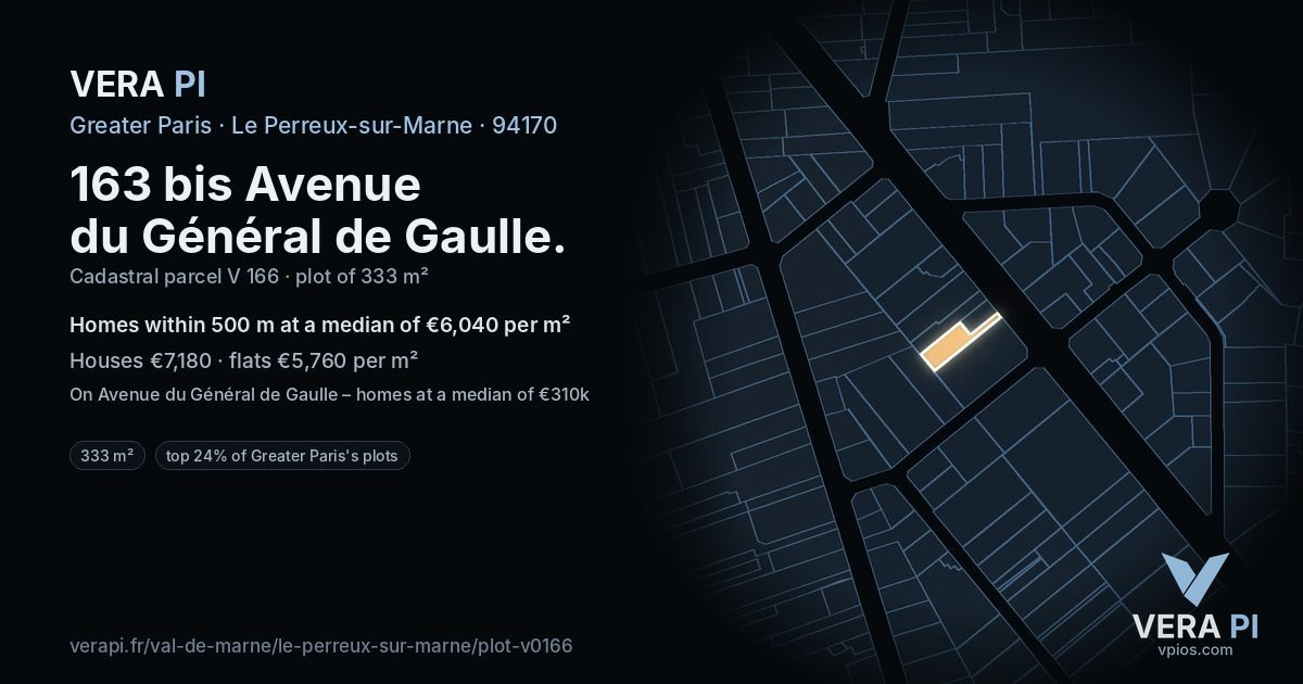 163 bis Avenue du Général de Gaulle, Le Perreux-sur-Marne at night – the plot lit, the parcels around coloured by the prices near them