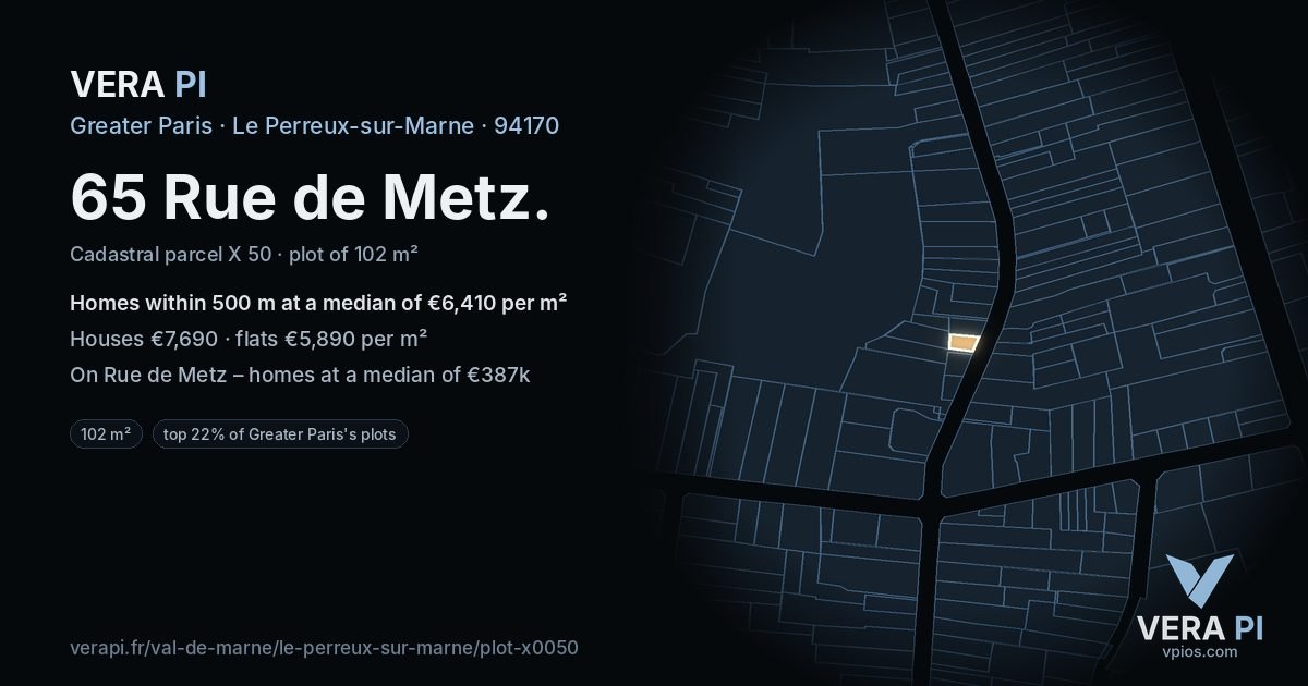 65 Rue de Metz, Le Perreux-sur-Marne at night – the plot lit, the parcels around coloured by the prices near them