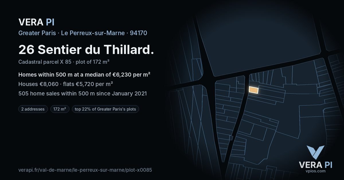 26 Sentier du Thillard, Le Perreux-sur-Marne at night – the plot lit, the parcels around coloured by the prices near them