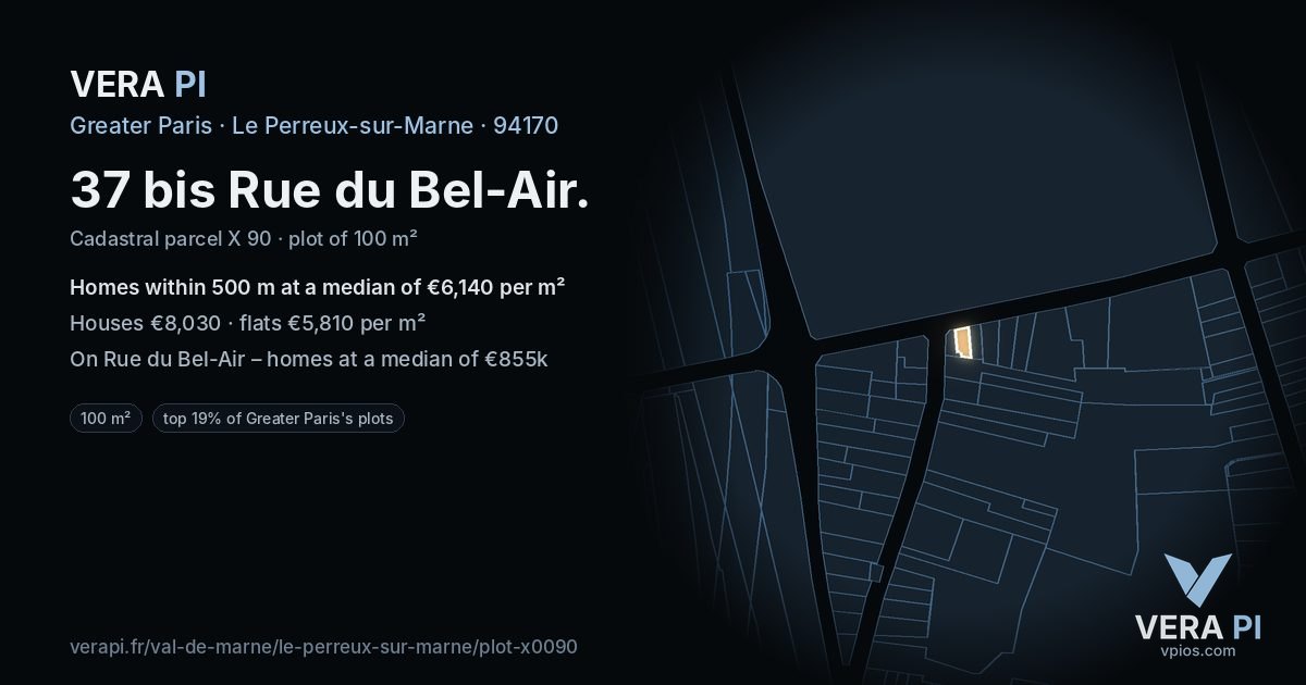 37 bis Rue du Bel-Air, Le Perreux-sur-Marne at night – the plot lit, the parcels around coloured by the prices near them