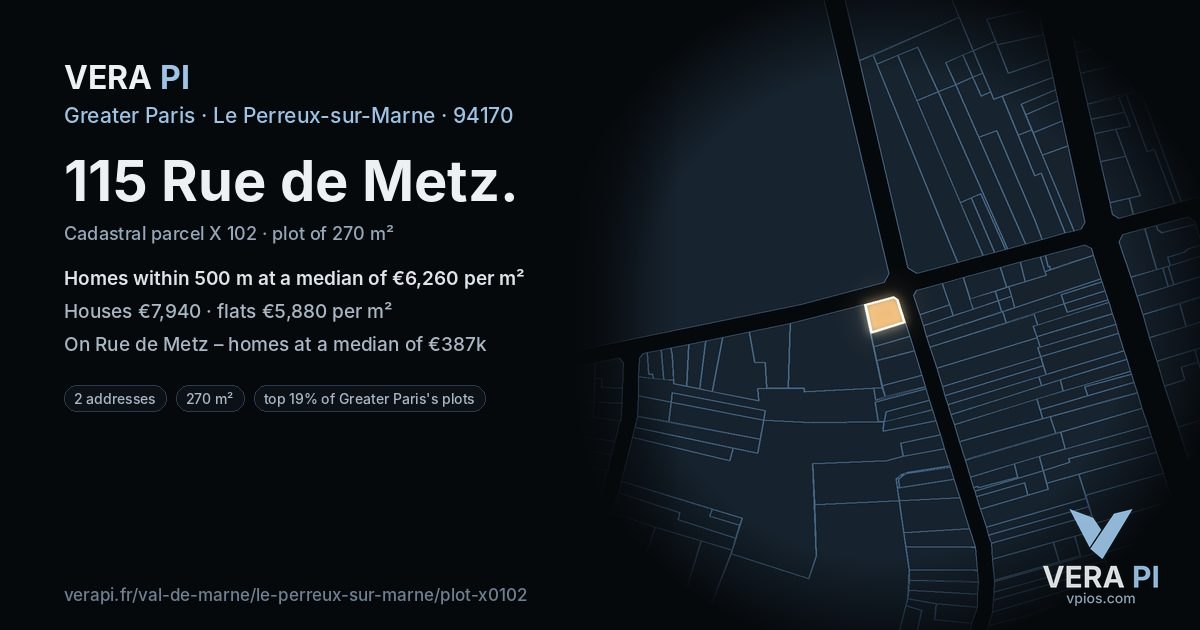 115 Rue de Metz, Le Perreux-sur-Marne at night – the plot lit, the parcels around coloured by the prices near them