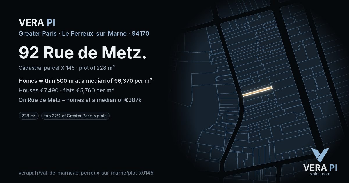 92 Rue de Metz, Le Perreux-sur-Marne at night – the plot lit, the parcels around coloured by the prices near them