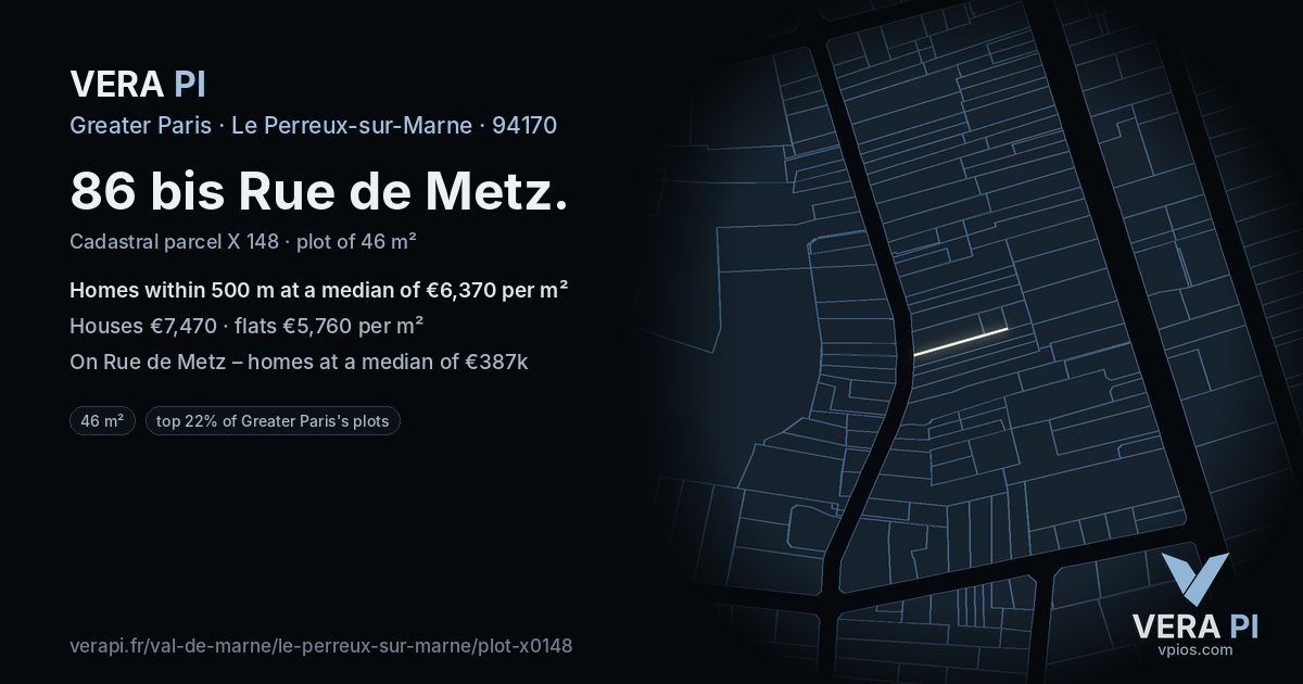 86 bis Rue de Metz, Le Perreux-sur-Marne at night – the plot lit, the parcels around coloured by the prices near them