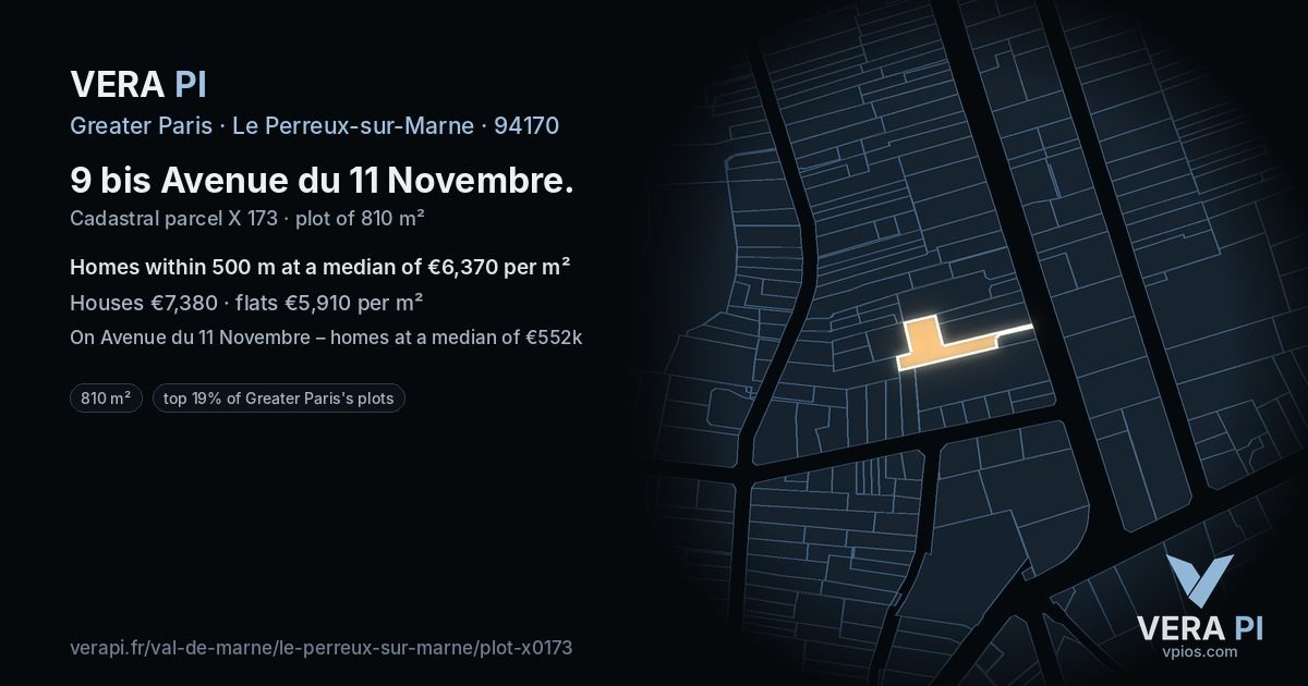 9 bis Avenue du 11 Novembre, Le Perreux-sur-Marne at night – the plot lit, the parcels around coloured by the prices near them