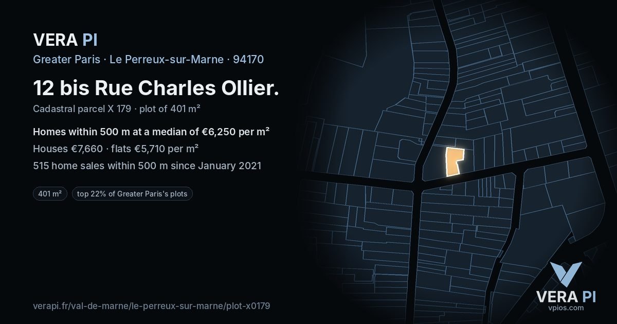 12 bis Rue Charles Ollier, Le Perreux-sur-Marne at night – the plot lit, the parcels around coloured by the prices near them