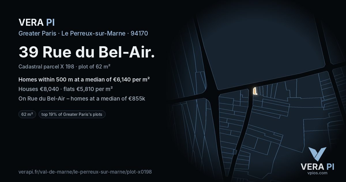 39 Rue du Bel-Air, Le Perreux-sur-Marne at night – the plot lit, the parcels around coloured by the prices near them