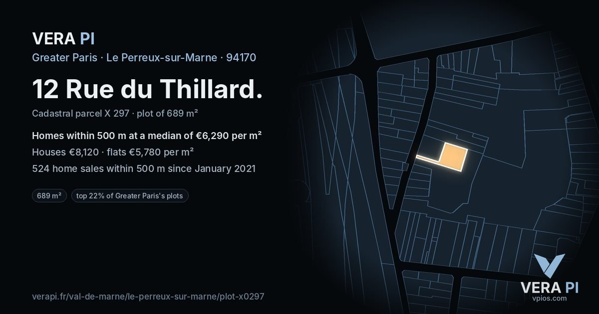 12 Rue du Thillard, Le Perreux-sur-Marne at night – the plot lit, the parcels around coloured by the prices near them