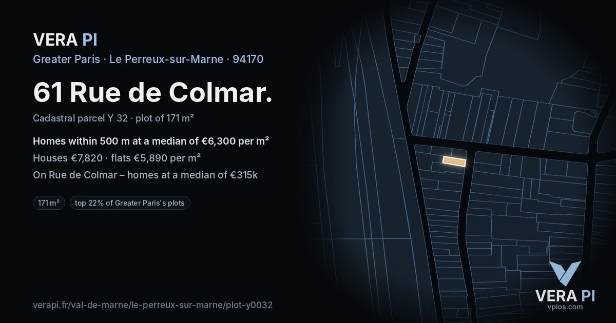 61 Rue de Colmar, Le Perreux-sur-Marne at night – the plot lit, the parcels around coloured by the prices near them