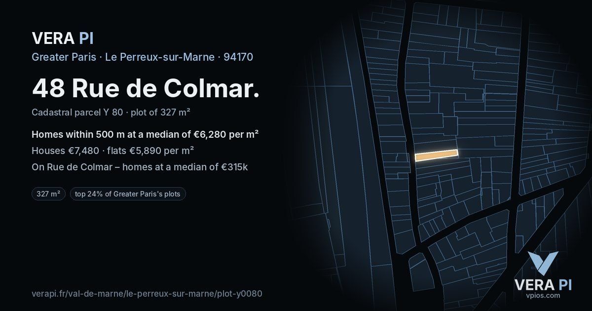 48 Rue de Colmar, Le Perreux-sur-Marne at night – the plot lit, the parcels around coloured by the prices near them