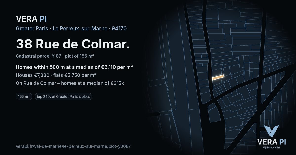 38 Rue de Colmar, Le Perreux-sur-Marne at night – the plot lit, the parcels around coloured by the prices near them