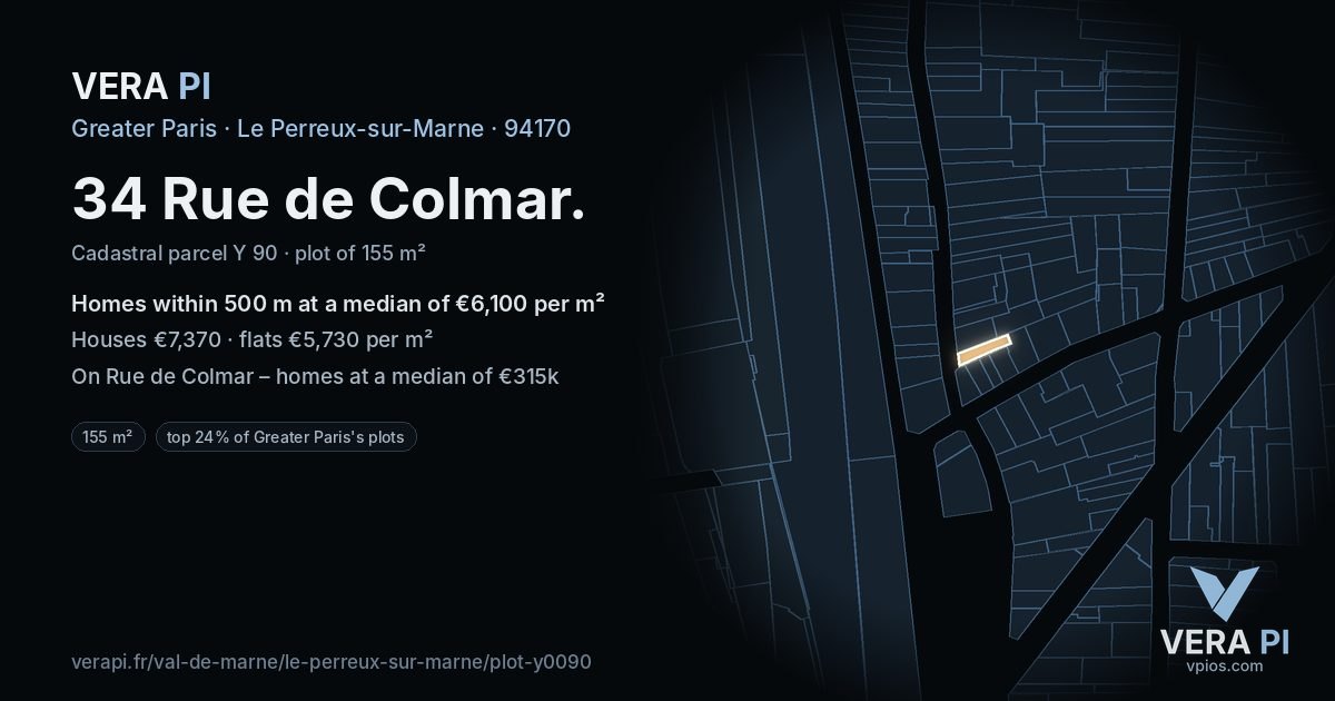 34 Rue de Colmar, Le Perreux-sur-Marne at night – the plot lit, the parcels around coloured by the prices near them