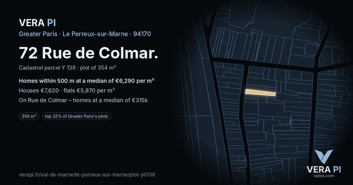 72 Rue de Colmar, Le Perreux-sur-Marne at night – the plot lit, the parcels around coloured by the prices near them