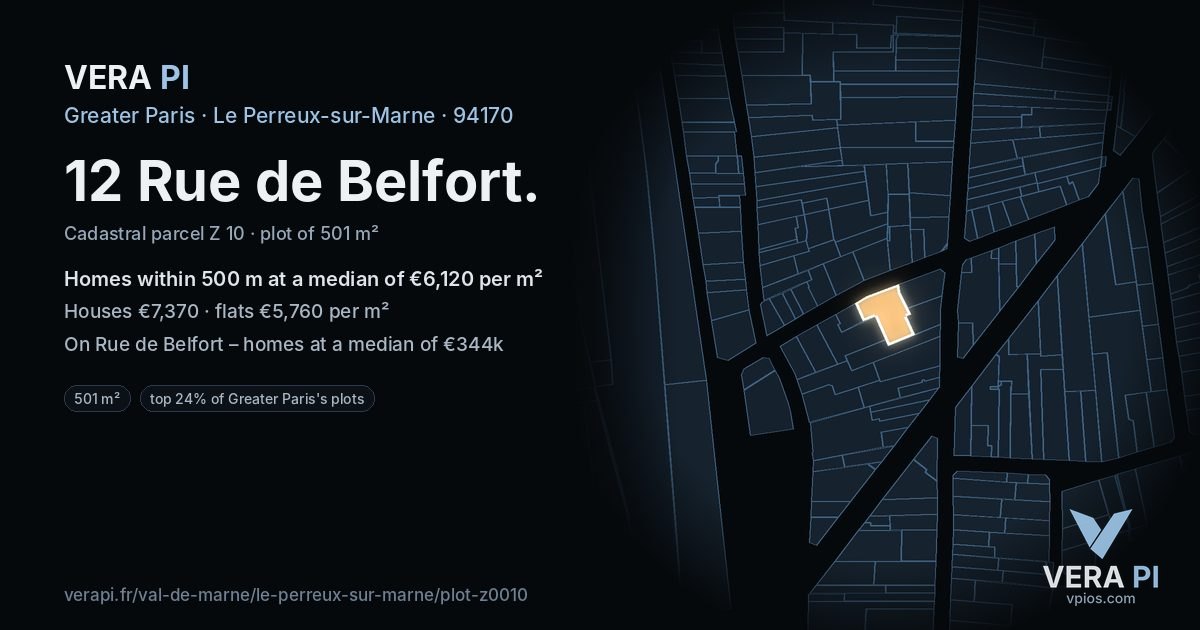 12 Rue de Belfort, Le Perreux-sur-Marne at night – the plot lit, the parcels around coloured by the prices near them