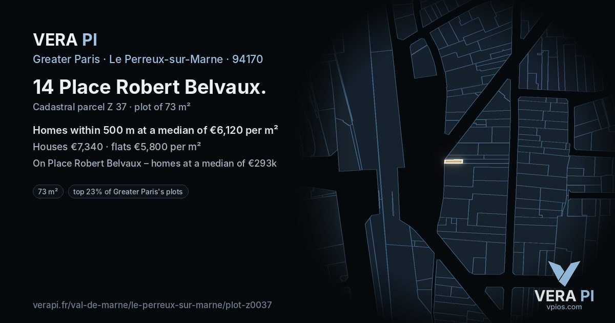 14 Place Robert Belvaux, Le Perreux-sur-Marne at night – the plot lit, the parcels around coloured by the prices near them