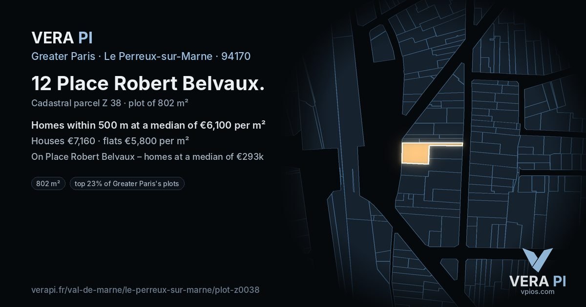 12 Place Robert Belvaux, Le Perreux-sur-Marne at night – the plot lit, the parcels around coloured by the prices near them