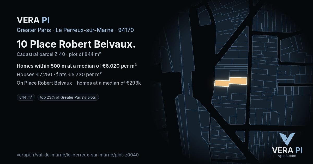 10 Place Robert Belvaux, Le Perreux-sur-Marne at night – the plot lit, the parcels around coloured by the prices near them