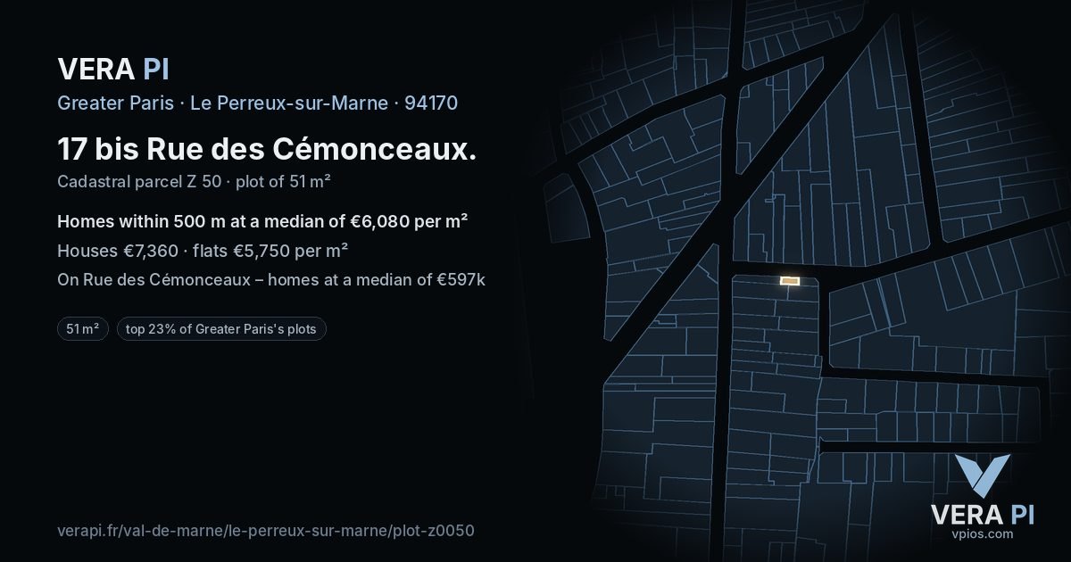 17 bis Rue des Cémonceaux, Le Perreux-sur-Marne at night – the plot lit, the parcels around coloured by the prices near them