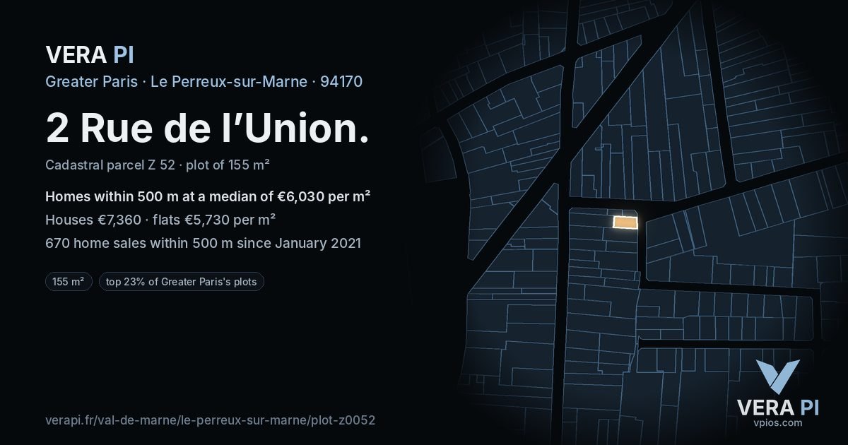 2 Rue de l’Union, Le Perreux-sur-Marne at night – the plot lit, the parcels around coloured by the prices near them