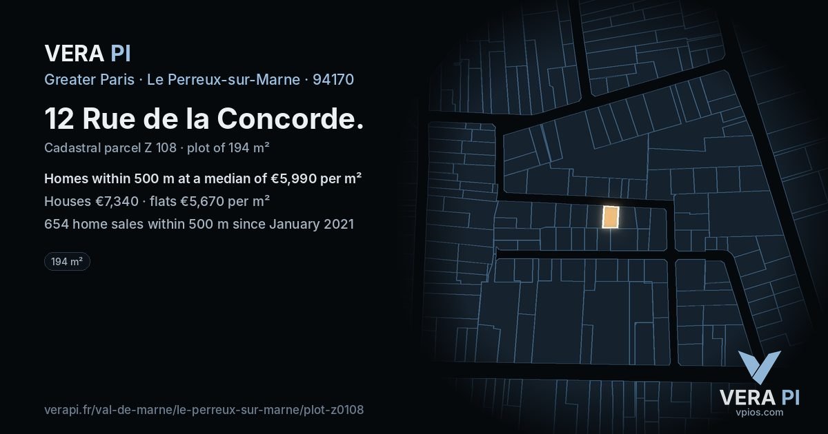 12 Rue de la Concorde, Le Perreux-sur-Marne at night – the plot lit, the parcels around coloured by the prices near them