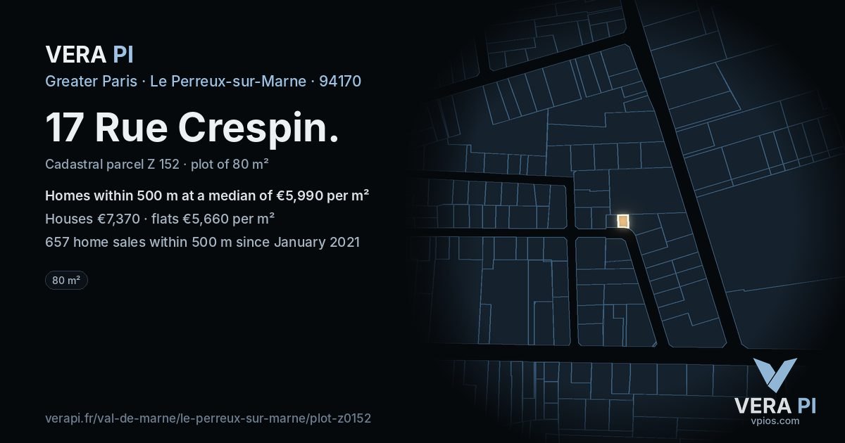 17 Rue Crespin, Le Perreux-sur-Marne at night – the plot lit, the parcels around coloured by the prices near them