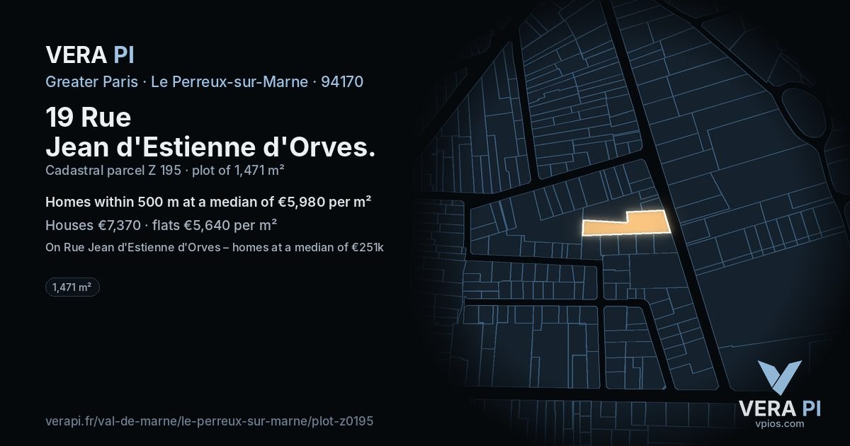 19 Rue Jean d'Estienne d'Orves, Le Perreux-sur-Marne at night – the plot lit, the parcels around coloured by the prices near them