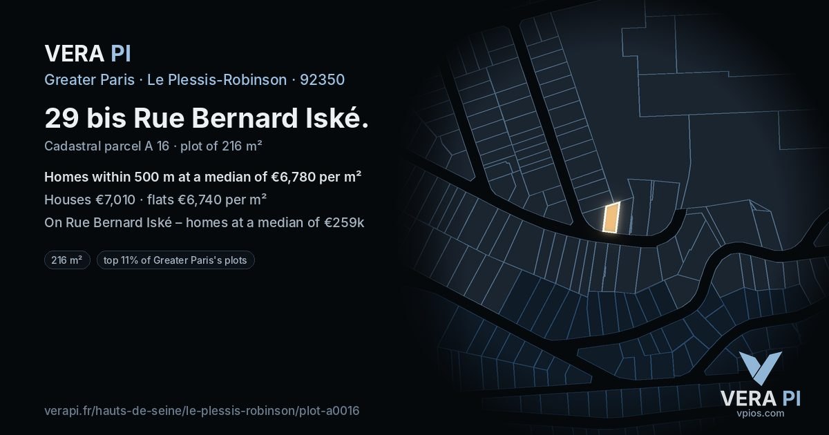 29 bis Rue Bernard Iské, Le Plessis-Robinson at night – the plot lit, the parcels around coloured by the prices near them