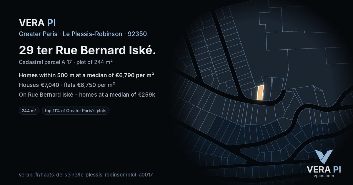 29 ter Rue Bernard Iské, Le Plessis-Robinson at night – the plot lit, the parcels around coloured by the prices near them
