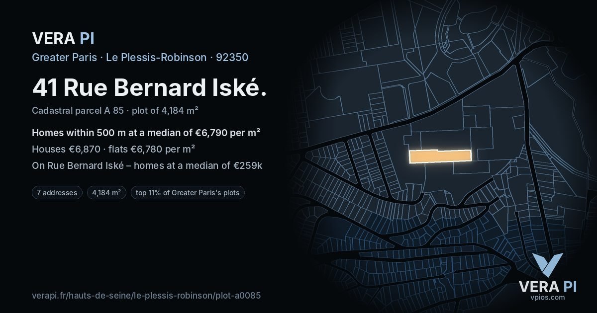 41 Rue Bernard Iské, Le Plessis-Robinson at night – the plot lit, the parcels around coloured by the prices near them
