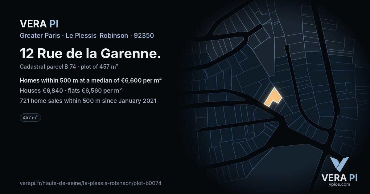 12 Rue de la Garenne, Le Plessis-Robinson at night – the plot lit, the parcels around coloured by the prices near them