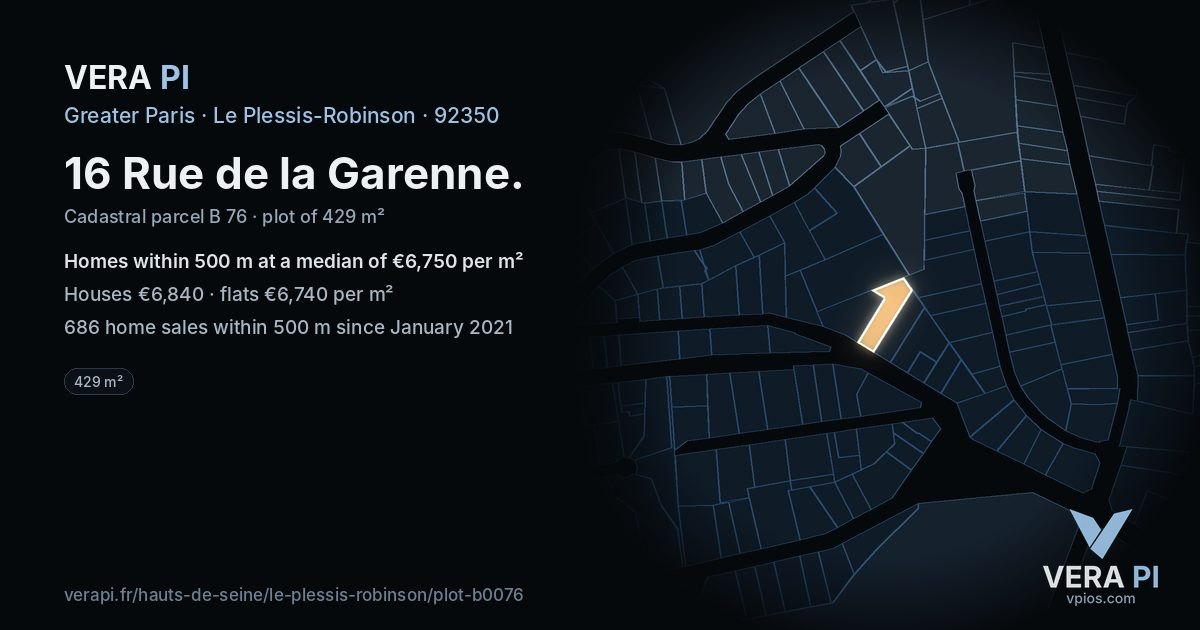 16 Rue de la Garenne, Le Plessis-Robinson at night – the plot lit, the parcels around coloured by the prices near them