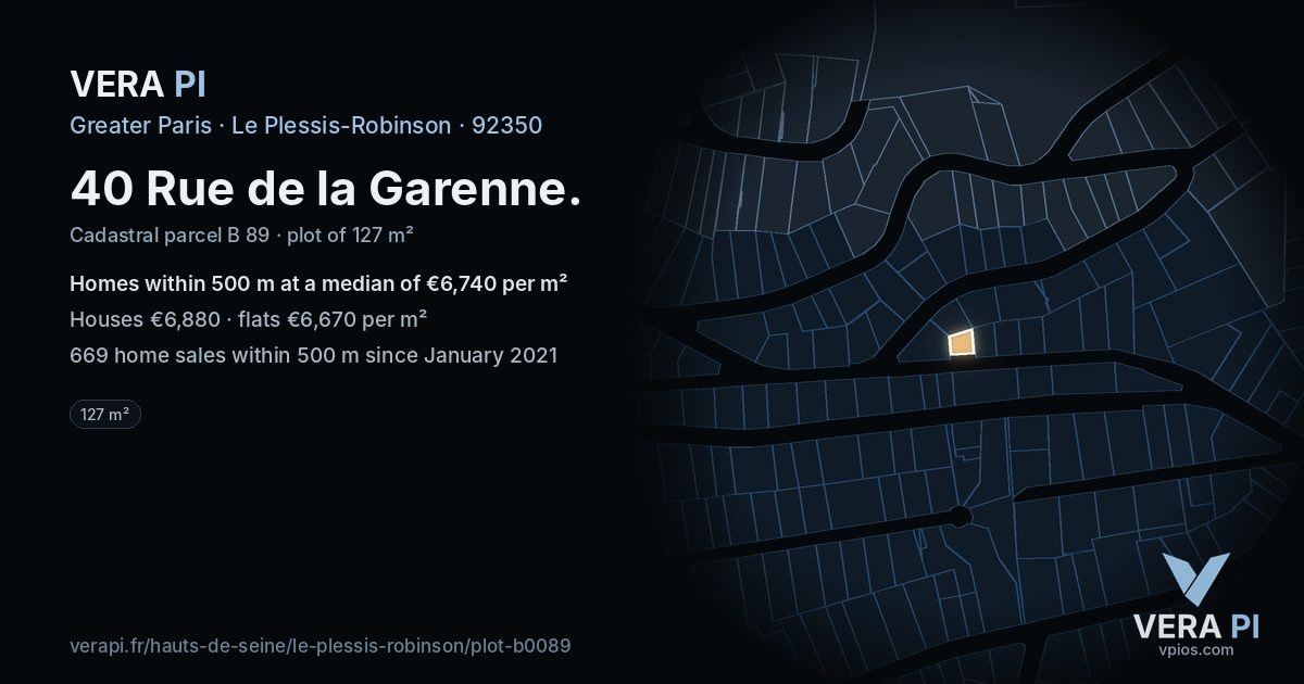 40 Rue de la Garenne, Le Plessis-Robinson at night – the plot lit, the parcels around coloured by the prices near them