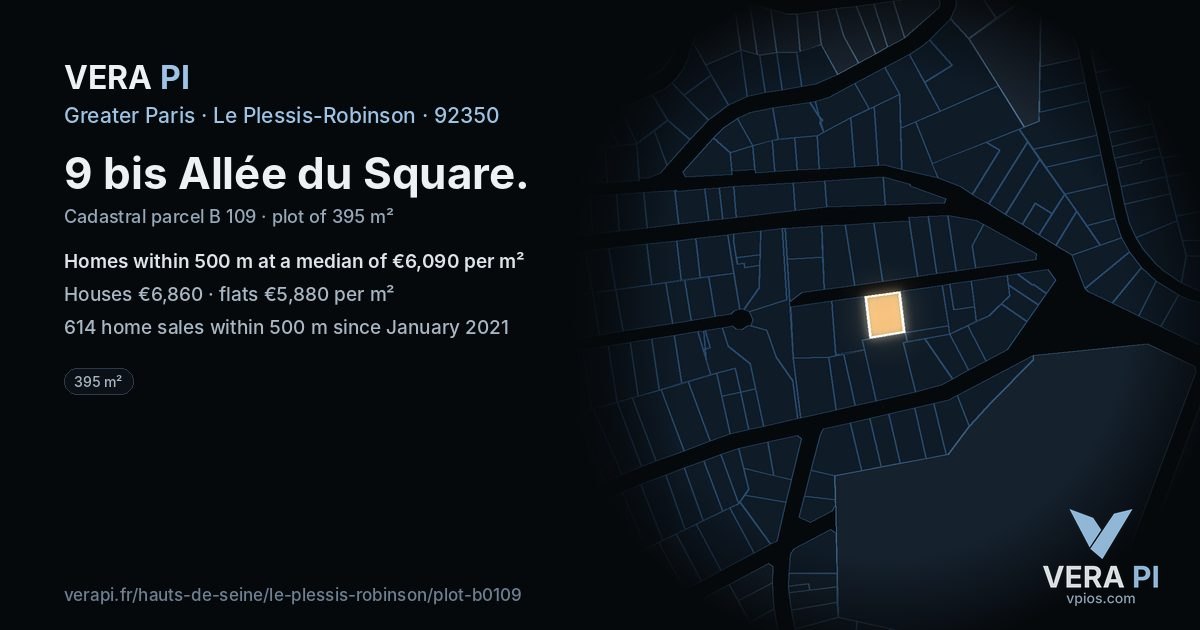 9 bis Allée du Square, Le Plessis-Robinson at night – the plot lit, the parcels around coloured by the prices near them