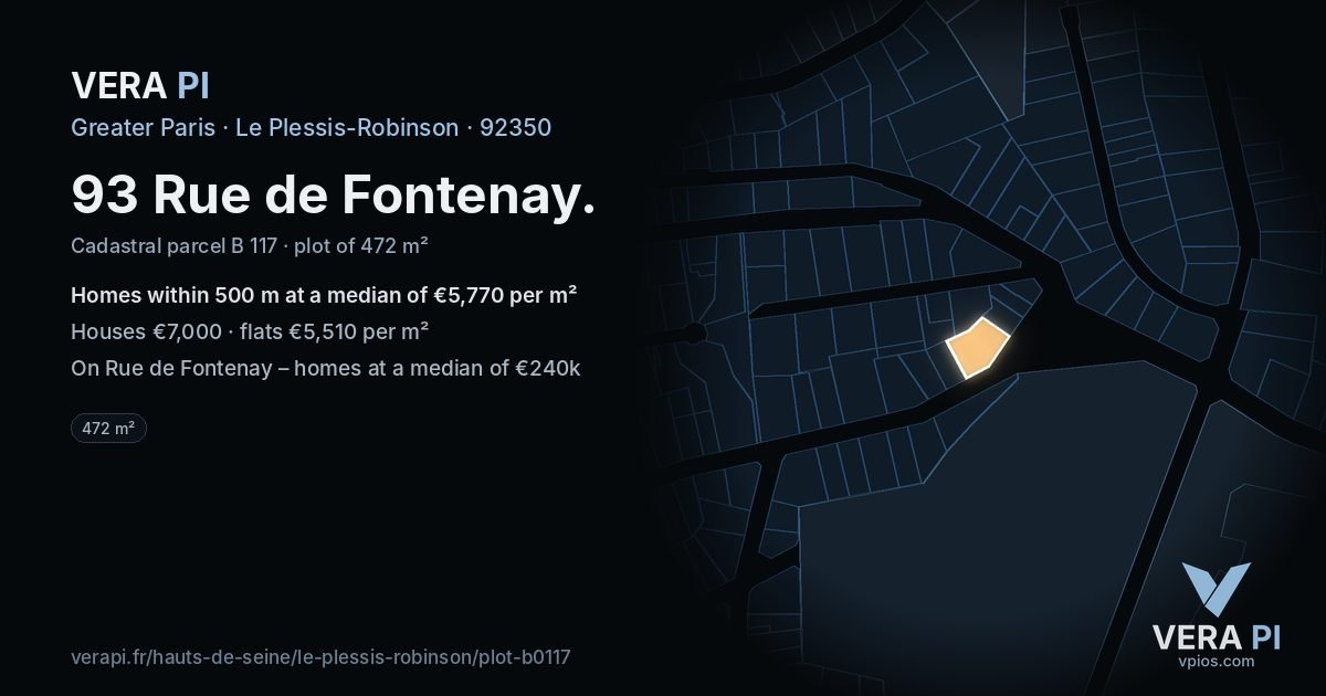93 Rue de Fontenay, Le Plessis-Robinson at night – the plot lit, the parcels around coloured by the prices near them