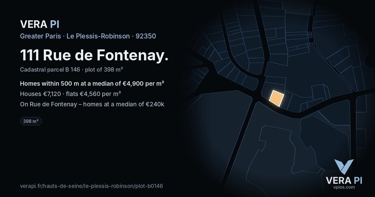 111 Rue de Fontenay, Le Plessis-Robinson at night – the plot lit, the parcels around coloured by the prices near them