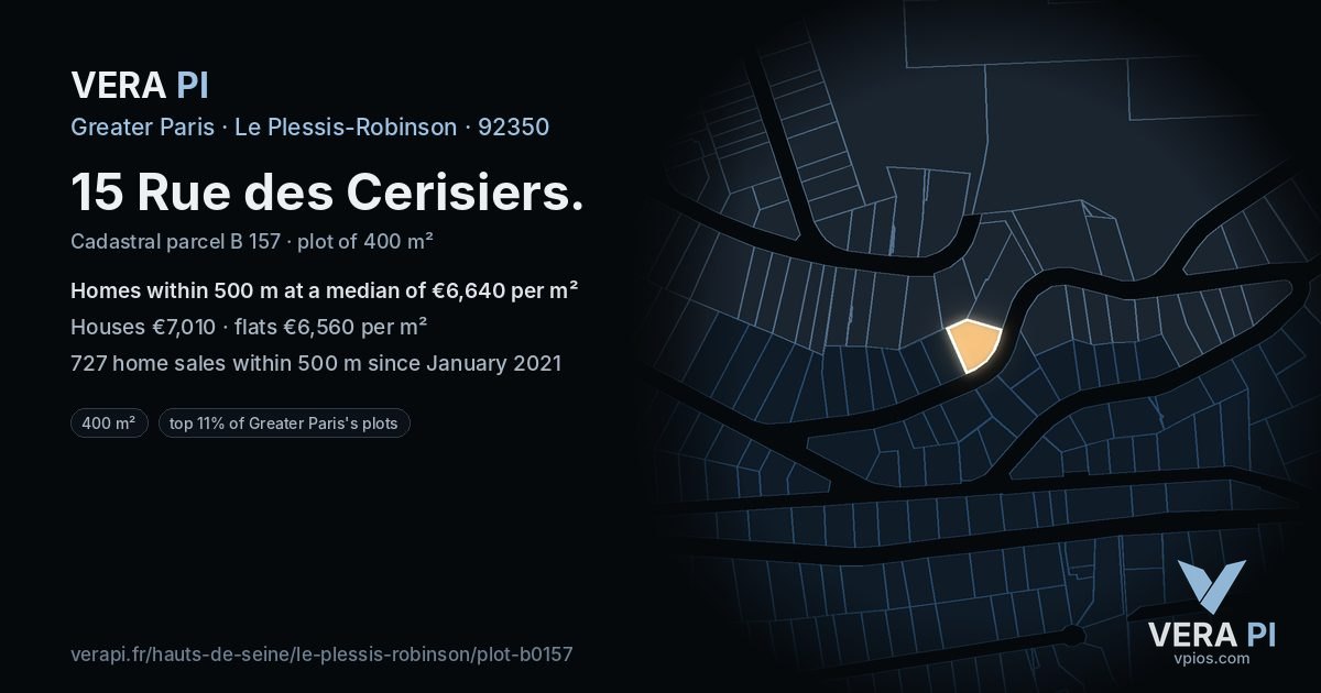 15 Rue des Cerisiers, Le Plessis-Robinson at night – the plot lit, the parcels around coloured by the prices near them