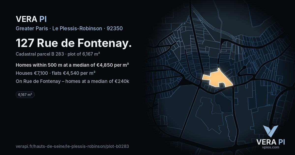 127 Rue de Fontenay, Le Plessis-Robinson at night – the plot lit, the parcels around coloured by the prices near them