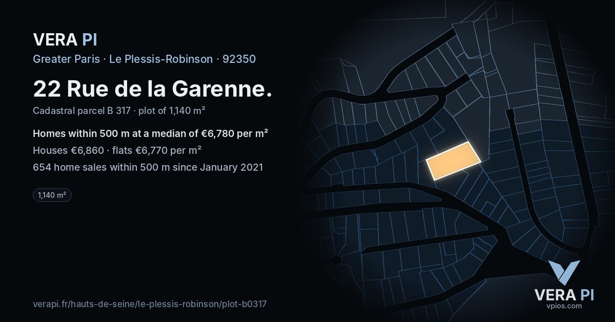 22 Rue de la Garenne, Le Plessis-Robinson at night – the plot lit, the parcels around coloured by the prices near them